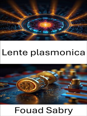 cover image of Lente plasmonica